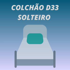 Colchão D33 Solteiro – Guia completo