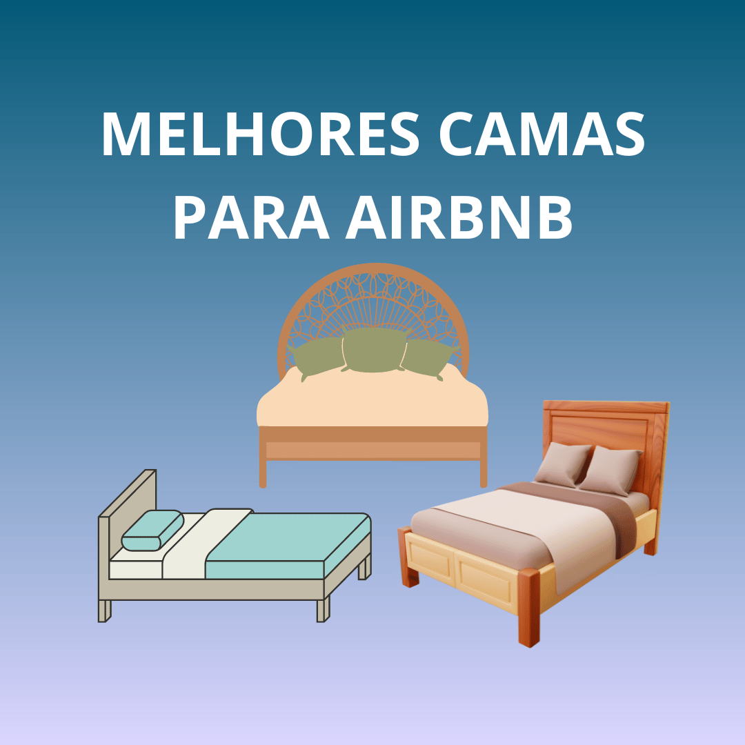 Melhor cama para Airbnb